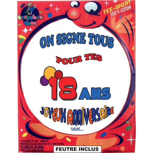 Tee Shirt On Signe Tous 18 ans
