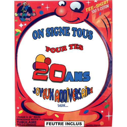 Tee Shirt On Signe Tous 20 ans